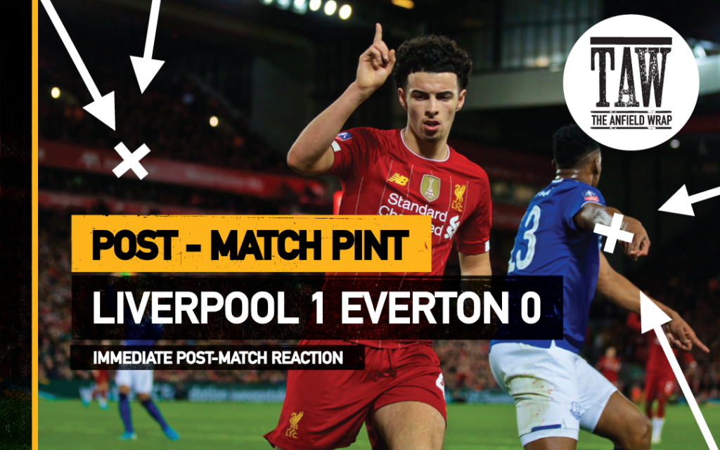 Liverpool 1 Everton 0 | The Post-Match Pint - The Anfield Wrap