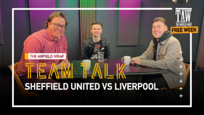 Sheffield United v Liverpool | The Team Talk