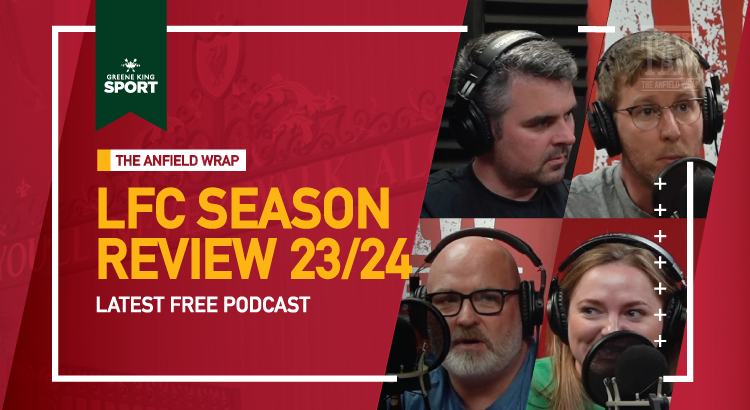 Liverpool FC 2023-24 – Season Review | The Anfield Wrap