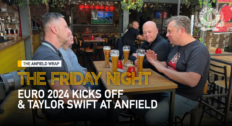 Euro 2024 & Taylor Swift At Anfield | The Friday Night With Erdinger