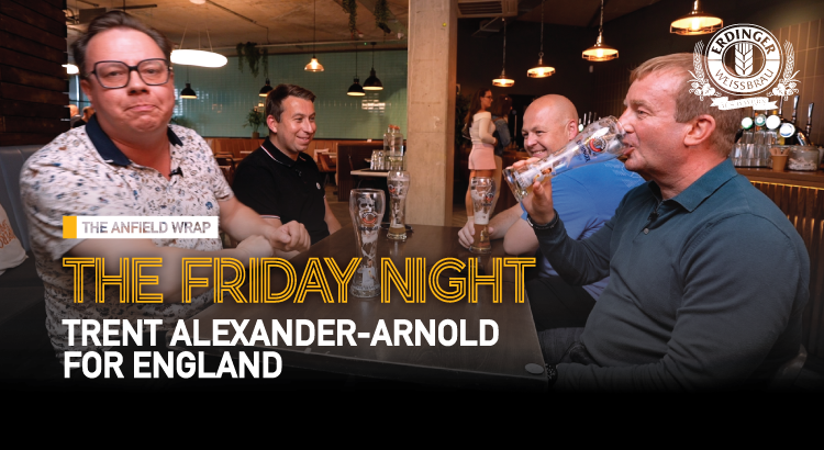 Trent Alexander-Arnold For England | The Friday Night With Erdinger