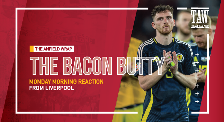 End Of Euros Groups & Liverpool’s Returnees | Bacon Butty