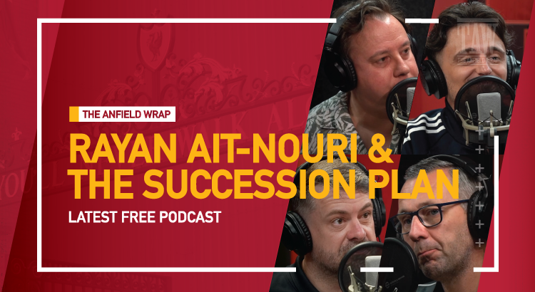 Rayan Ait-Nouri & Liverpool’s Succession Plan | The Anfield Wrap