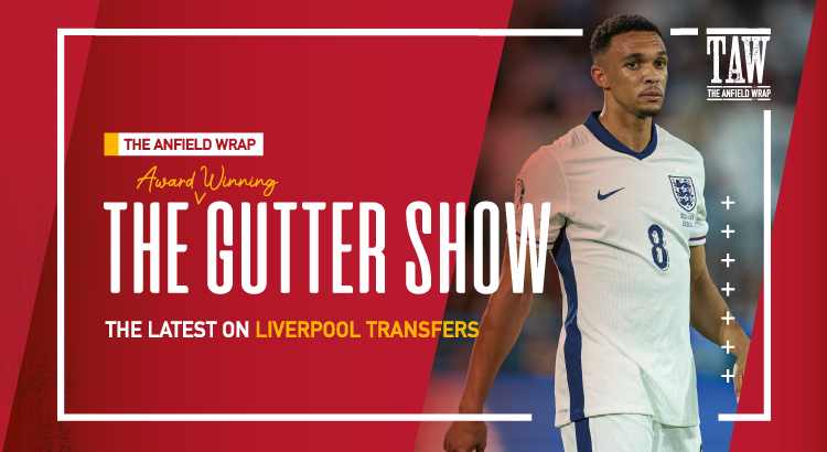 Trent Alexander-Arnold & The Threat Of Real Madrid | Gutter Video
