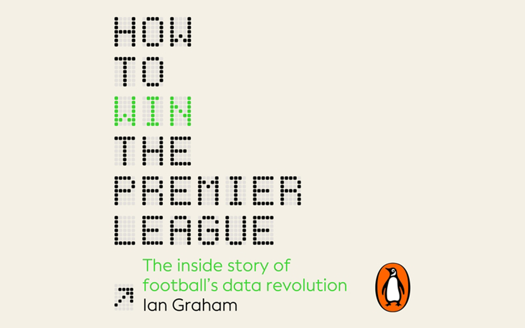 Ian Graham On ‘How To Win The Premier League’: TAW Special