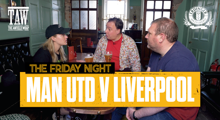 Manchester United v Liverpool | The Friday Night With Erdinger