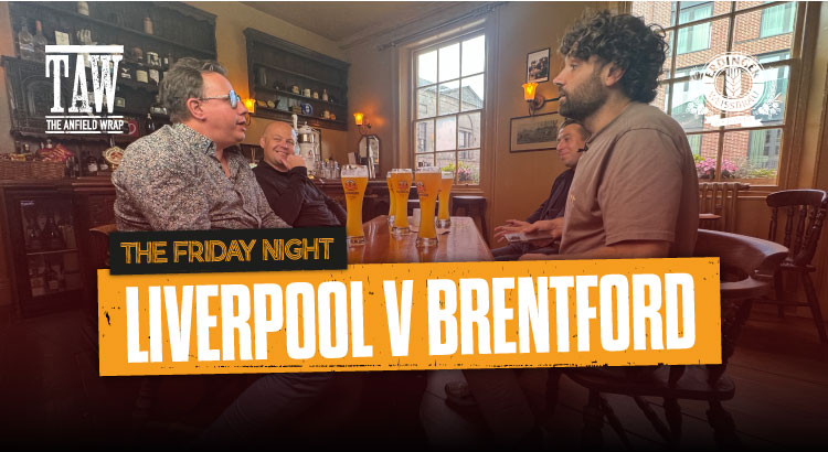 Liverpool v Brentford | The Friday Night With Erdinger