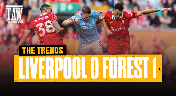 The Stats Behind Liverpool 0 Nottingham Forest 1 | The Trends