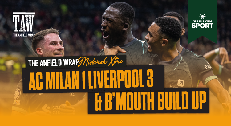 AC Milan 1 Liverpool 3 | TAW Midweek Extra