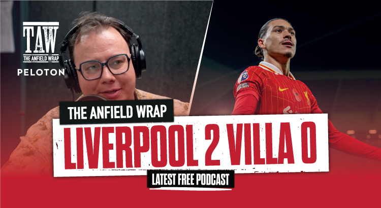 Liverpool 2 Aston Villa 0 | The Anfield Wrap